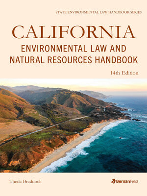 cover image of California Environmental Law and Natural Resources Handbook